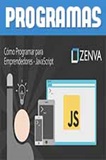 Curso ZENVA Cómo Programar para Emprendedores JS