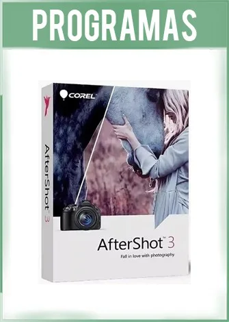 Corel AfterShot Standard Versión 3.6.0.394 Full Corel AfterShot Standard Versión 3.6.0.394 Full