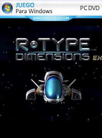 R-Type Dimensions EX PC Full Español R-Type Dimensions EX PC Full Español