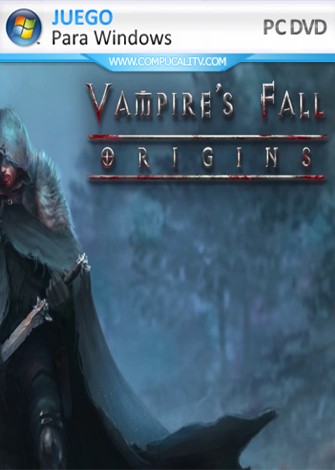 Vampires Fall Origins (2020) PC Full Español