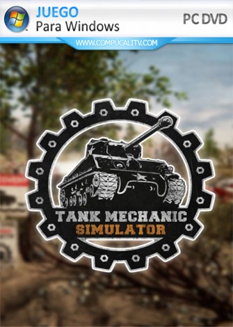 Tank Mechanic Simulator (2020) PC Full Español Tank Mechanic Simulator (2020) PC Full Español
