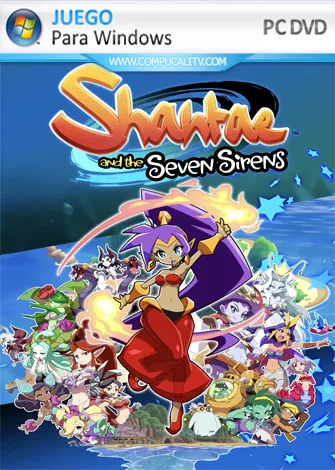 Shantae and the Seven Sirens (2020) PC Full Español Shantae and the Seven Sirens (2020) PC Full Español