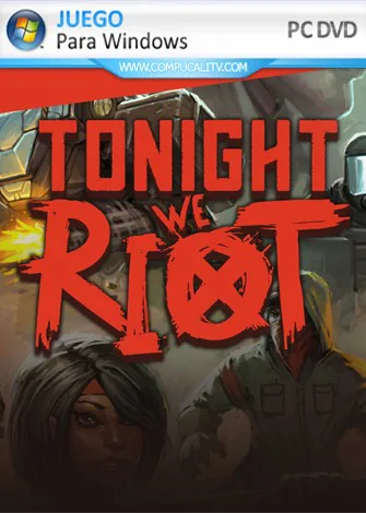 Tonight We Riot (2020) PC Full Español